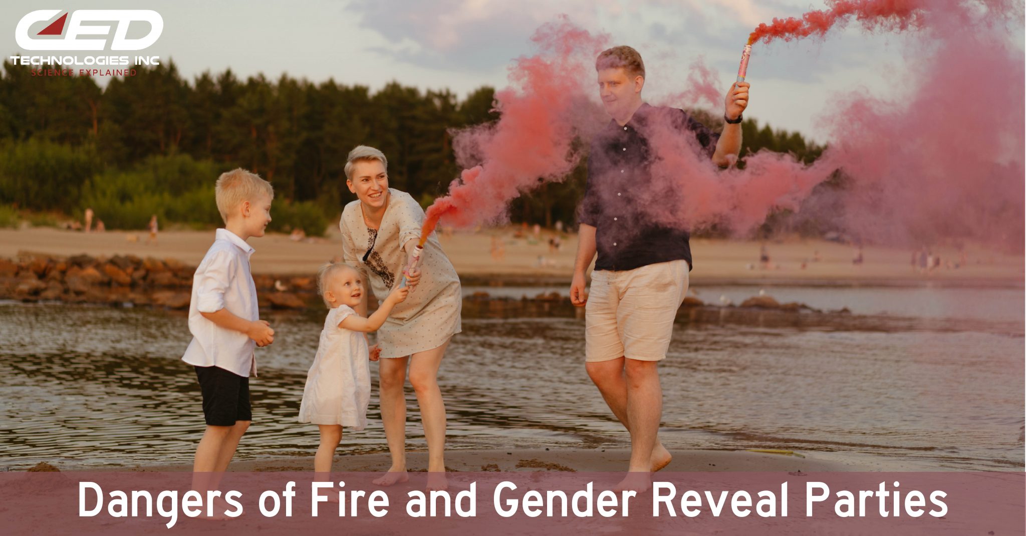 The Explosive Nature Of Gender Reveal Parties Ced Technologies Inc